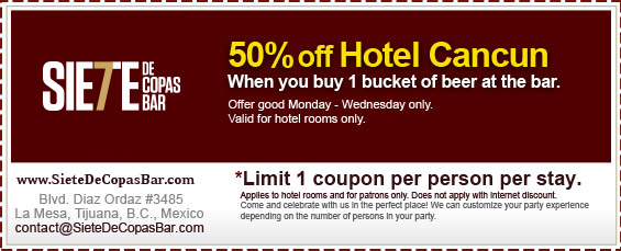 Coupon - 50% off Hotel Cancun when you buy 1 bucket of beer at the bar.